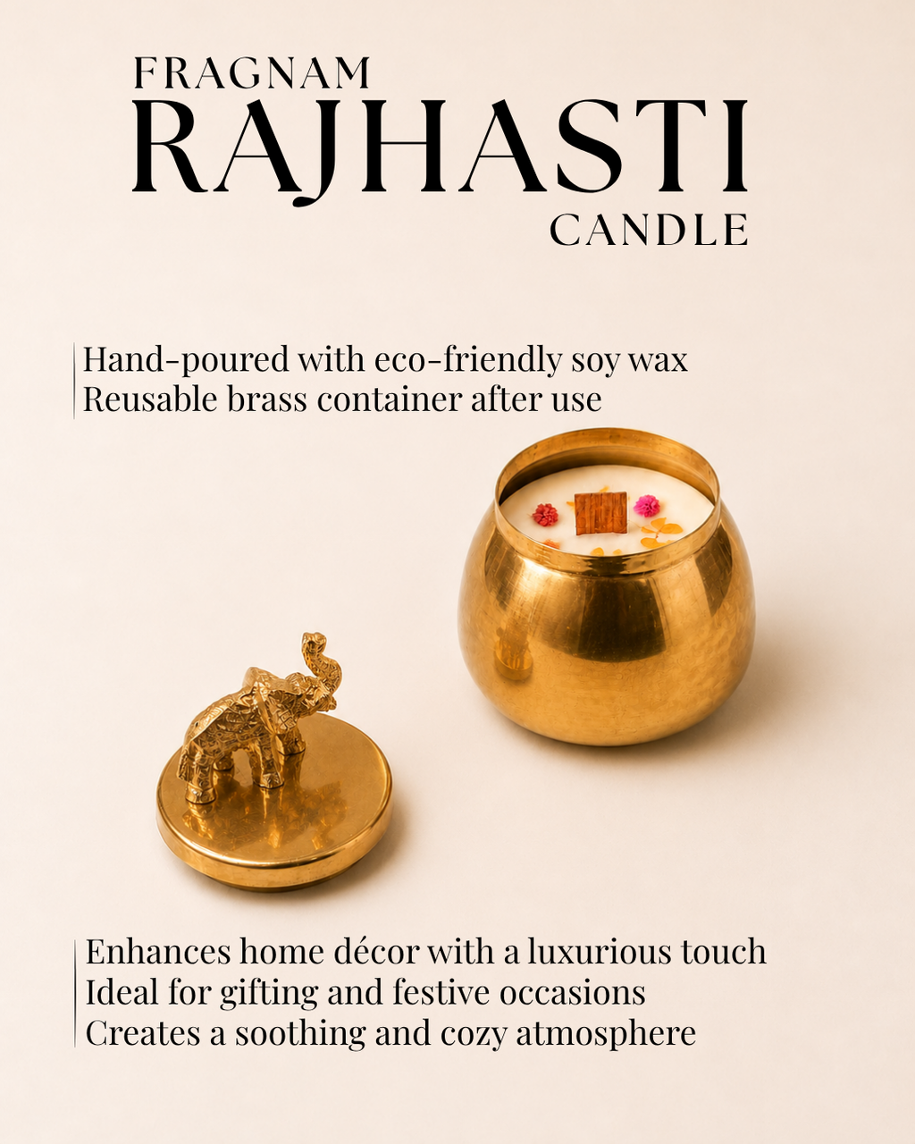 Fragnam Rajhasti Candle